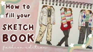'Creative Ways to Fill Your Sketchbook - FASHION EDITION! Easy Drawing Ideas'