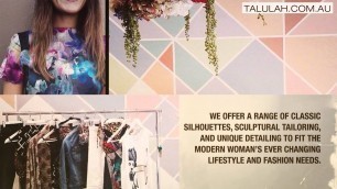'TALULAH Leading Australian Fashion and Lifestyle Brand'