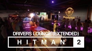 'HITMAN 2 Soundtrack - Miami Drivers Lounge (Extended)'