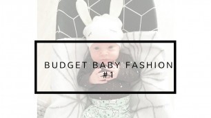 'Budget baby fashion #1'