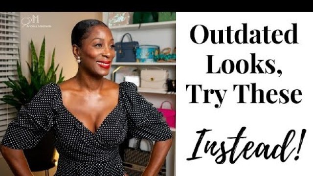 'Update Your Style by Getting Rid of These | Fashion Over 40'
