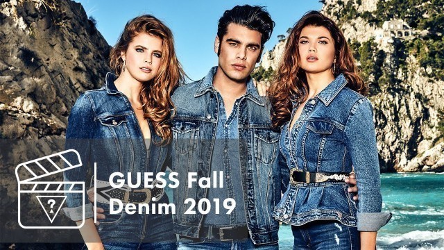 'Behind The Scenes: GUESS Fall 2019 Denim Campaign'