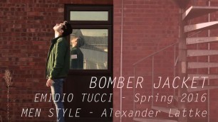 'BOMBER JACKET - EMIDIO TUCCI - Spring 2016 / MEN STYLE -- Alexander Lattke'