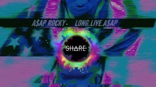 'A$AP Rocky - Fashion Killa (Share Remix)'