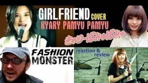 'GIRLFRIEND cover KYARY PAMYU PAMYU `s Fashion Monster ~ BREAKDOWN'