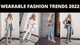 'Most Wearable Fashion Trends 2022 | Fashion Over 40'