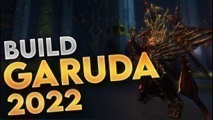 'Build Garuda 2022 | God Mode Garuda | Warframe [FR]'