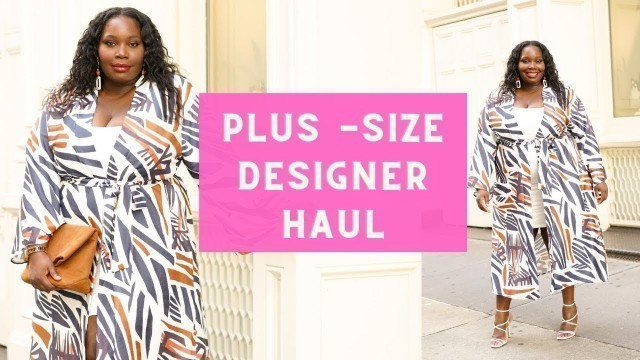 Plus Size Designer Clothing/Try On Haul