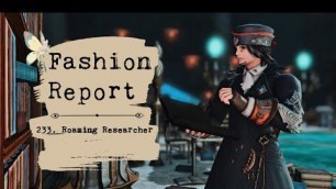 'FFXIV - The Glamour Dresser - Fashion Report #233: Roaming Researcher'