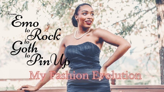 'From Emo to Rock to Goth to Pinup?! My Fashion Evolution | Pinup & Vintage Fashion'