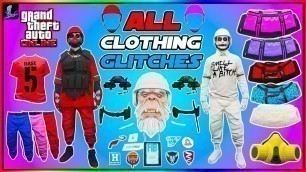 'ALL WORKING GTA 5 CLOTHING GLITCHES IN 1 VIDEO! BEST CLOTHING GLITCHES IN GTA 5 ONLINE AFTER PATCH'
