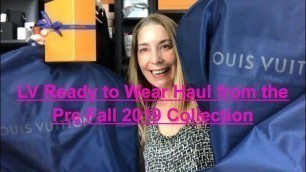 'Louis Vuitton Ready to Wear Haul | LV Womens Pre Fall 2019 Collection | LV Clothes'