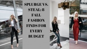 'STEAL VS. SPLURGE:  SHARING 8 FALL FASHION FINDS FOR WOMEN OVER 40'
