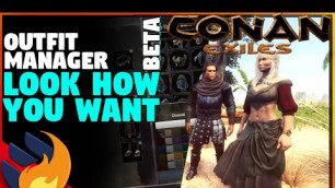 'CUSTOMIZE ANYTHING YOU WANT! ACCESORY MOD - OUTFIT MANAGER BETA | Conan Exiles |'