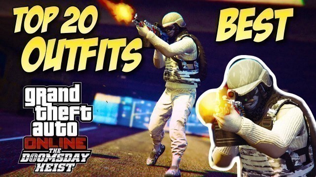 'Top 20 Best & Coolest Doomsday Outfits In GTA Online!'