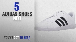 'Top 5 Adidas Shoes Neo [2018]: Adidas Neo Women\'s Baseline W Casual Sneaker,White/Black/White,6.5 M'