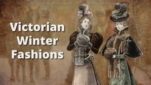 'Livestream: Cloaks, Muffs, & Hoods - Winter Fashions of the Victorian Era'