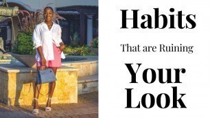 'Fashion Habits That Ruin Your Look | Fashion Over 40'