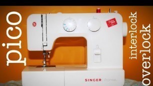 'SINGER 1409 se kare PICO /PICO with SINGER  FASHION MAKER 1409 Sewing Machine / INTERLOCK & OVERLOCK'