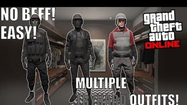 'GTA 5 ONLINE MULTIPLE TRYHARD OUTFITS TRANSFER GLITCH! NO SAVE WIZARD NO BEFF! EASY!'