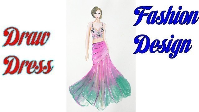 'How to Draw Evening Dress | Fashion Design model Dress | Princess dress design'