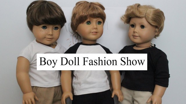 American Boy Doll Fashion Show ll AGSM