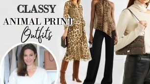 'Classy Elegant Animal Print Outfits for Women | Fashion Over 40'