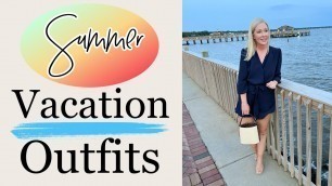 'SUMMER VACATION OUTFITS | Resort Wear | Women Over 40'