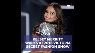 'Kelsey Merritt walks at 2018 Victoria’s Secret Fashion Show'
