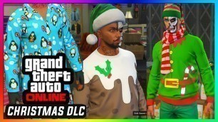 'GTA 5 Online - Christmas DLC! - All New Xmas Clothing, Outfits, Jumpers, Scarfs, Shoes etc.'