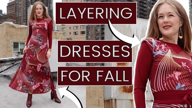 'How to LAYER Your DRESSES for Fall - Fashion for Women Over 40'