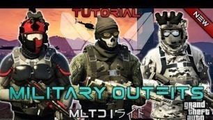 '*NEW* TOP 3 MILITARY OUTFITS | DIAMOND CASINO HEIST 1.50 | GTA Online | Military outfits'