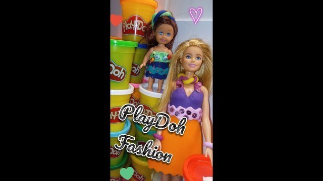'PlayDoh Barbie Fashion: let\'s create clothes for our dolls!'