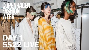 'Day 1 Copenhagen Fashion Week SS22 Live Stream'