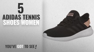 'Top 5 Adidas Tennis Shoes Women [2018]: Adidas Women\'s Cloudfoam QT Flex Sneakers,'