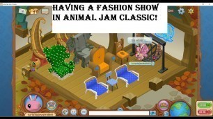 'Animal Jam Classic FASHION SHOW!'