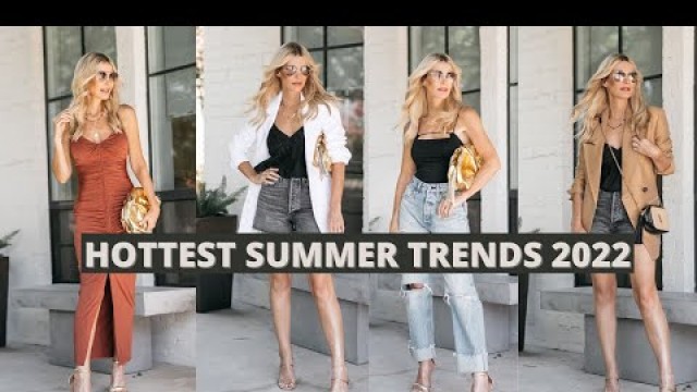 'Hottest Summer Fashion Trends 2022 | Fashion Over 40'
