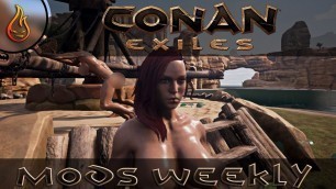 'Conan Exiles Mods Weekly EP1'