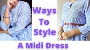 'How To Style A Midi Dress | Fashion Over 40'