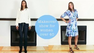 'Beauty and Fashion for Women over 40 - Makeover Show'