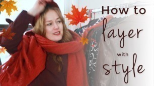 'How to layer your clothes with style - fashion for women over 40'