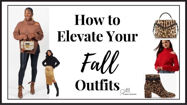 'How to Elevate our Fall Style | Women Over 40'