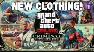 'All New Clothing in GTA 5 Online The Criminal Enterprises DLC - GTA 5 New Clothes'