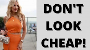 'Don\'t Look Cheap in Your Clothing | Fashion Over 40'