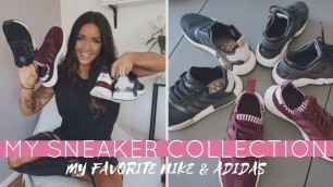 'MY SNEAKER COLLECTION - Best Adidas & Nike shoes - HAUL'