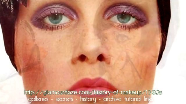 'History of Makeup - The 1960\'s'