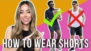 'ULTIMATE Guide To Men\'s Shorts | Mens Fashioner | Ashley Weston'