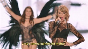 'Taylor Swift - Style Legendado Live The Victoria\'s Secret Fashion Show | SWIFTIES BRASIL'