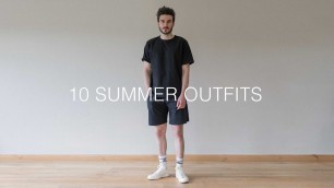 '10 Casual Summer Outfits'