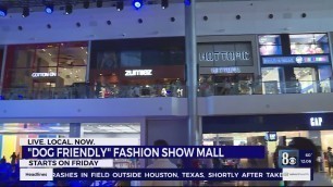 'Fashion Show Mall will be \'dog-friendly\' on Friday'